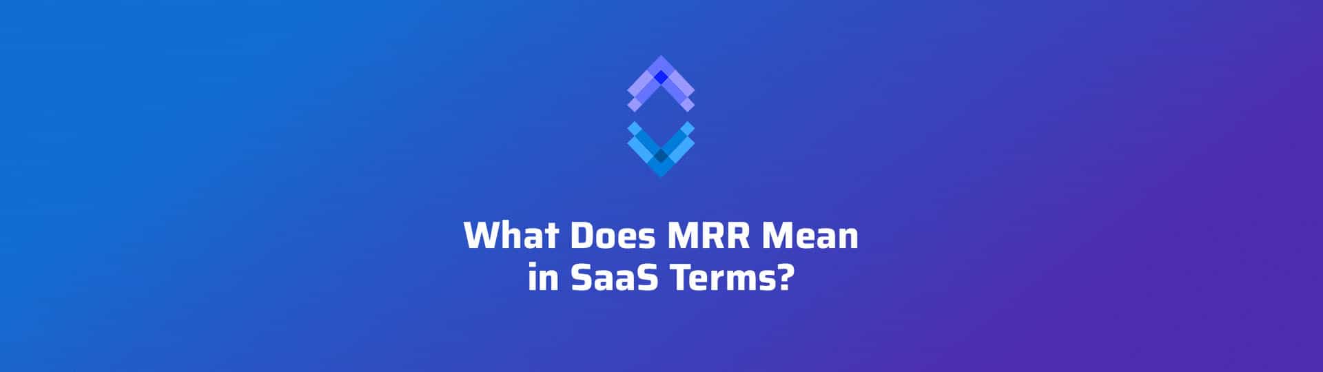 what does mrr mean?